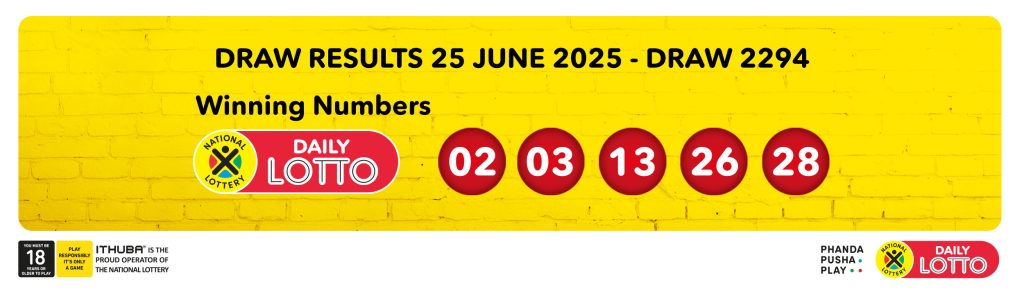 National Lottery - Ithuba Daily Lotto Results for Wednesday, 25/06/2025