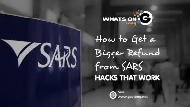 How to Get a Bigger Refund from SARS: Hacks That Actually Work