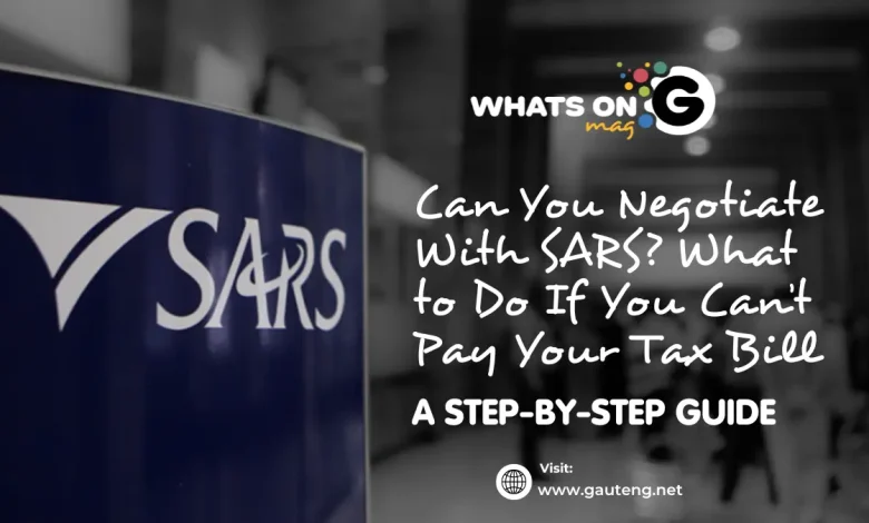 Can You Negotiate With SARS? What to Do If You Can’t Pay Your Tax Bill