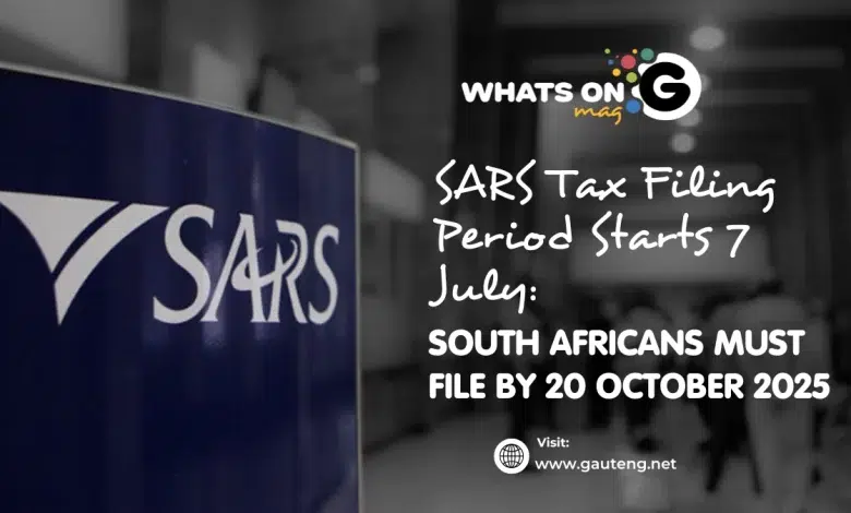 SARS Tax Filing Period Starts 7 July: South Africans Must File by 20 October 2025